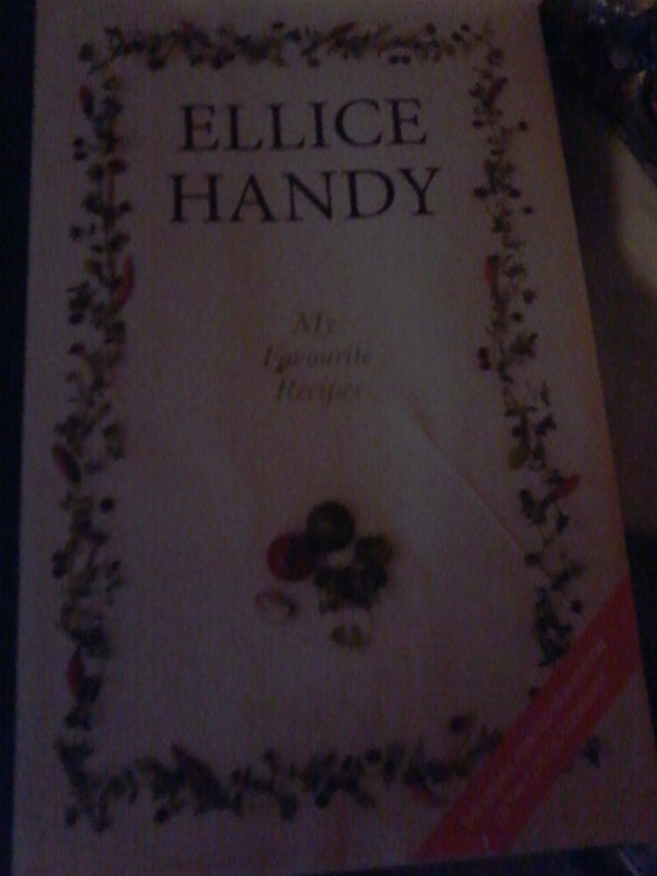 Book cover of My Favourite Recipes by Ellice Handy