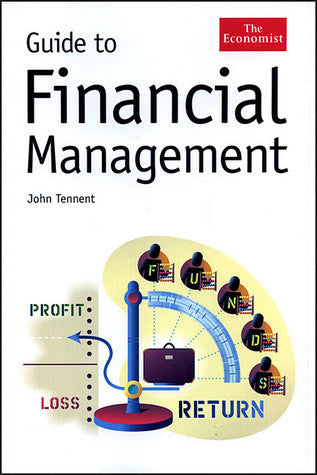 Book cover of Guide To Financial Management by John Tennent