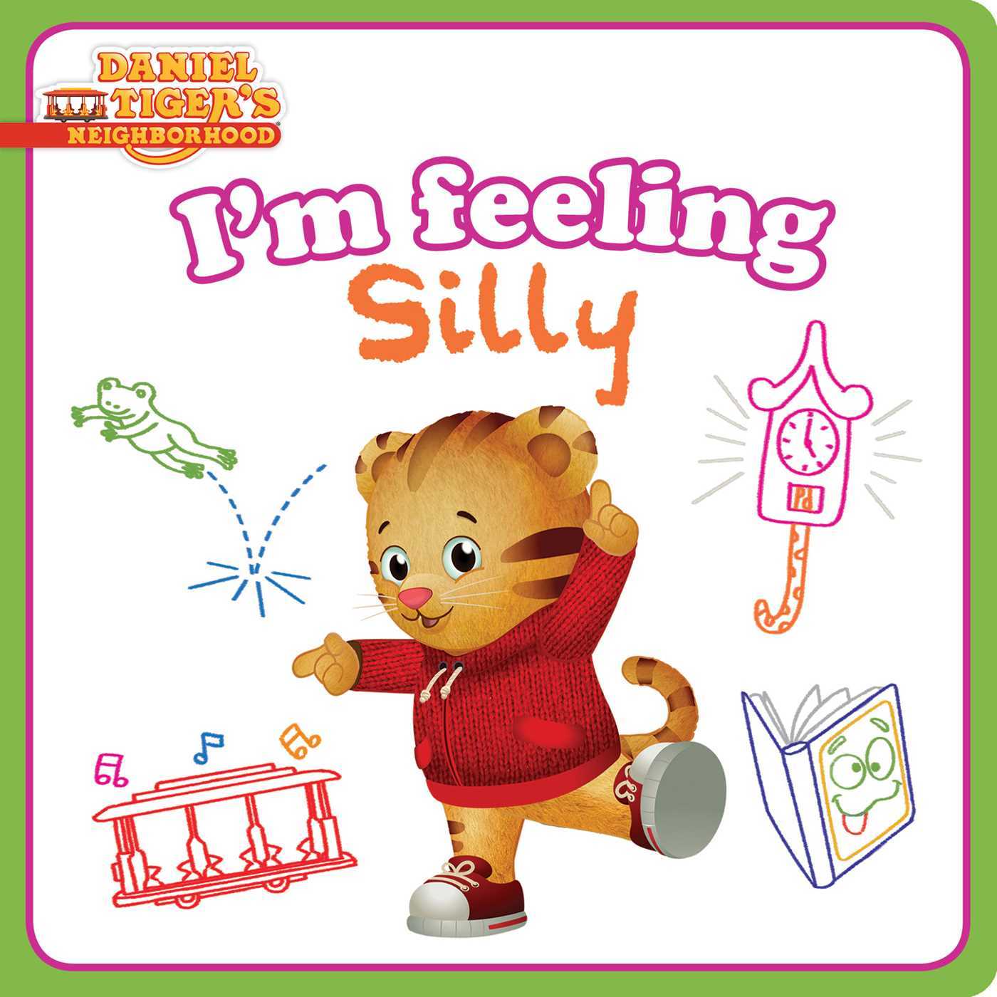 Book cover of I'm Feeling Silly by Natalie Shaw, Jason Fruchter (Illustrations)