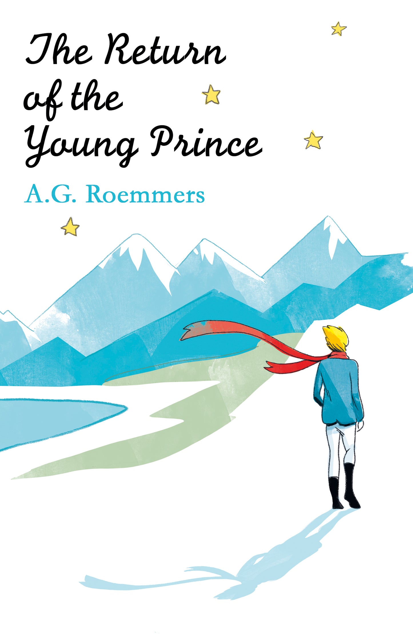 Book cover of The Return Of The Young Prince by A.G. Roemmers, Oliver Brock (Trans.), Pietari Posti (Illus.)