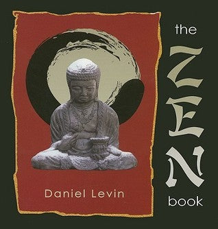 Book cover of The Zen Book by Daniel Levin