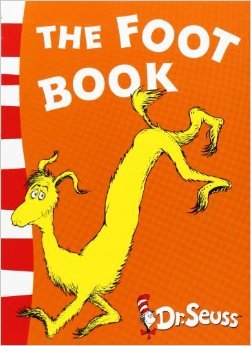 Book cover of The Foot Book by Dr. Seuss
