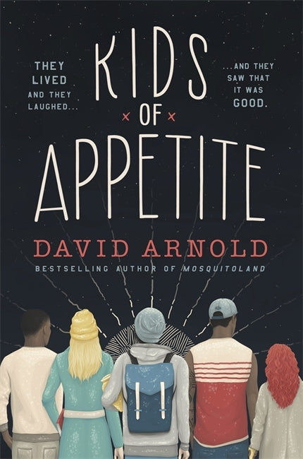 Book cover of Kids Of Appetite by David  Arnold