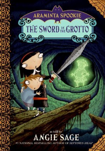 Book cover of The Sword in the Grotto by Angie Sage, Jimmy Pickering (Illus.)