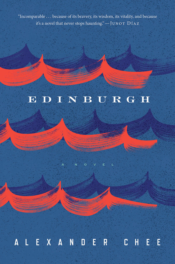 Book cover of Edinburgh by Alexander Chee