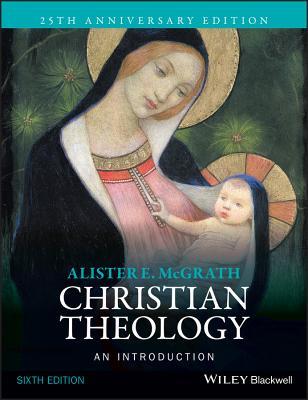 Book cover of Christian Theology: An Introduction by Alister E. McGrath