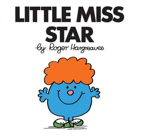 Book cover of Little Miss Star by Roger Hargreaves (Contrib.)
