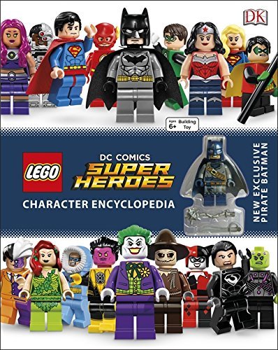 Book cover of LEGO Dc Super Heroes Character Encyclope by D.K. Publishing