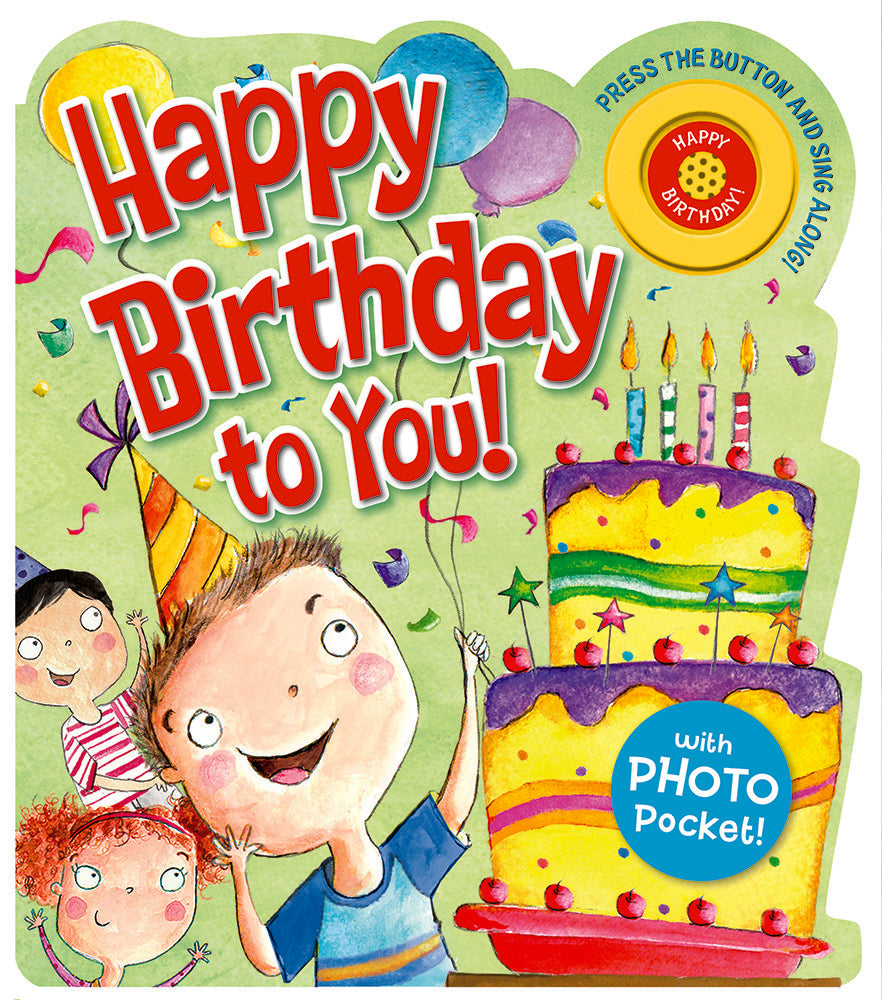 Book cover of Happy Birthday To You! by Michelle Medlock Adams, Sandra Rodriguez (Illus.)