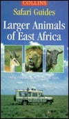 Book cover of Larger Animals of East Africa by David Hosking, Martin B. Withers