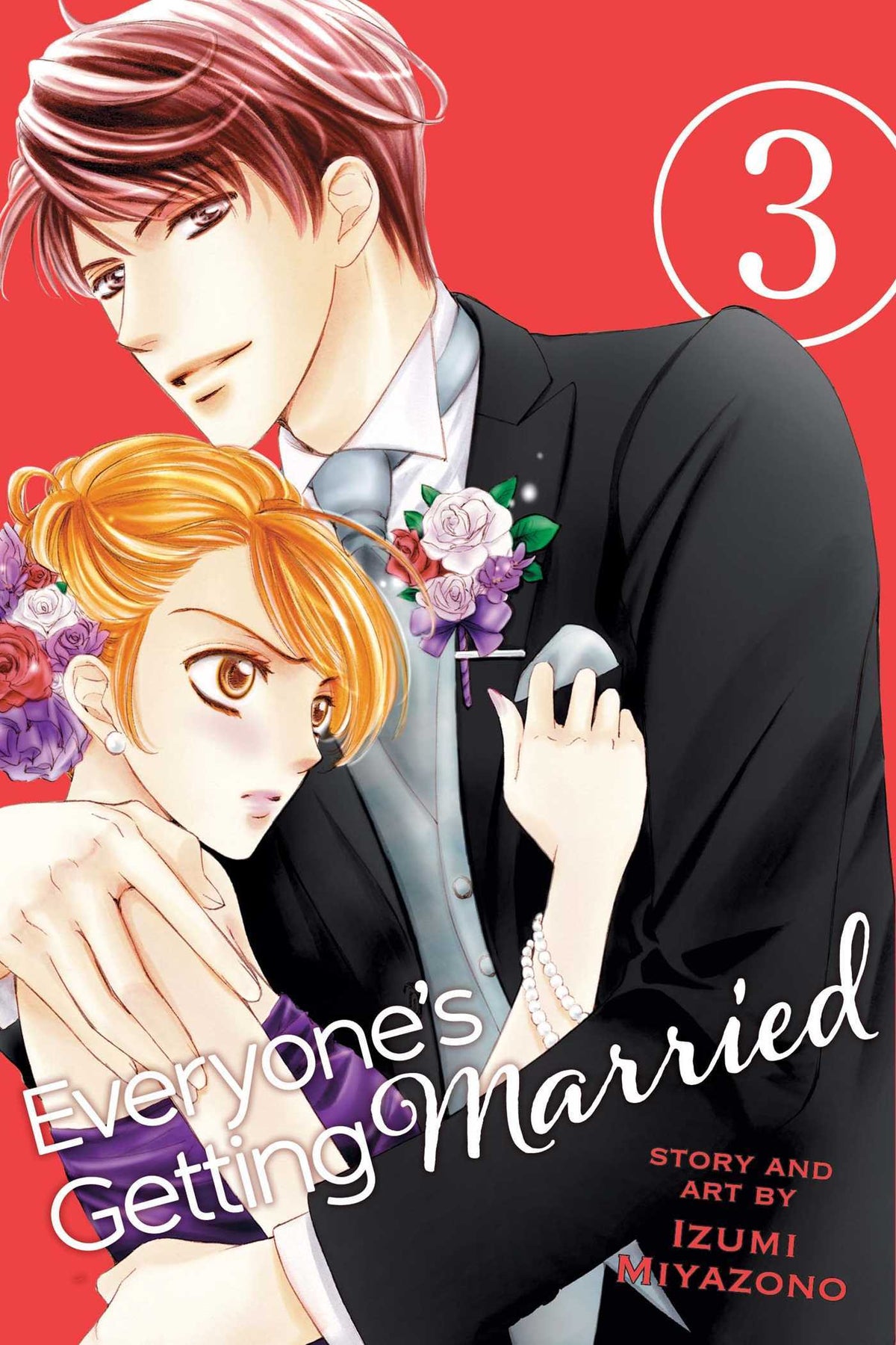 Book cover of Everyone's Getting Married, Vol. 3 by Izumi Miyazono, Katherine Schilling (Trans.), Nancy Thistlethwaite (Ed.)