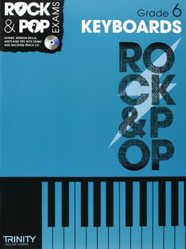 Book cover of Trinity Rock & Pop Keyboards Grade 6 by Trinity College London