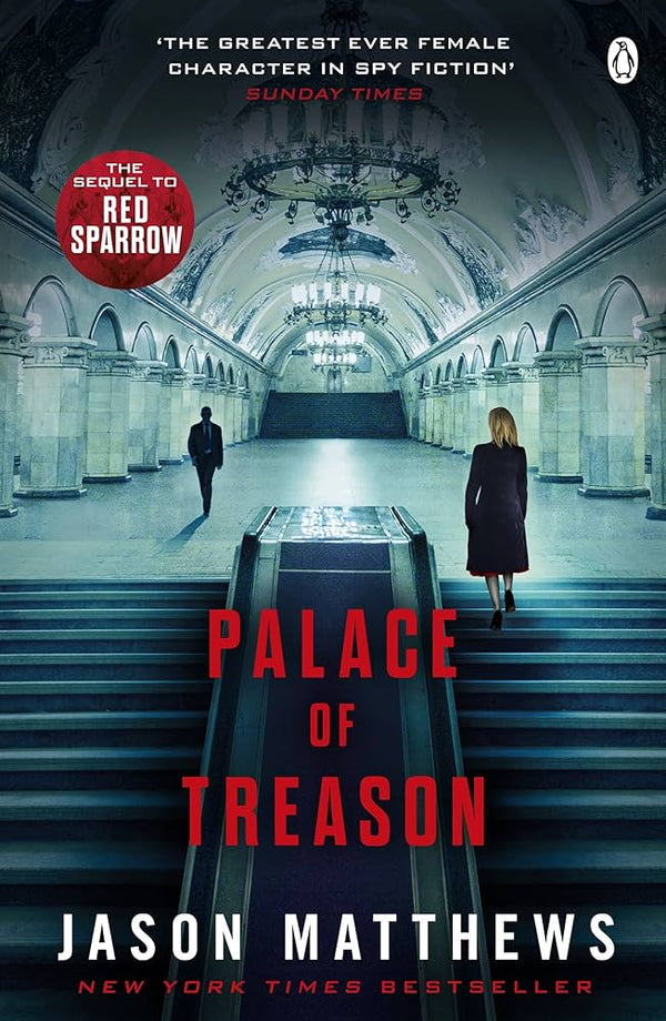 Book cover of Palace Of Treason by Jason  Matthews