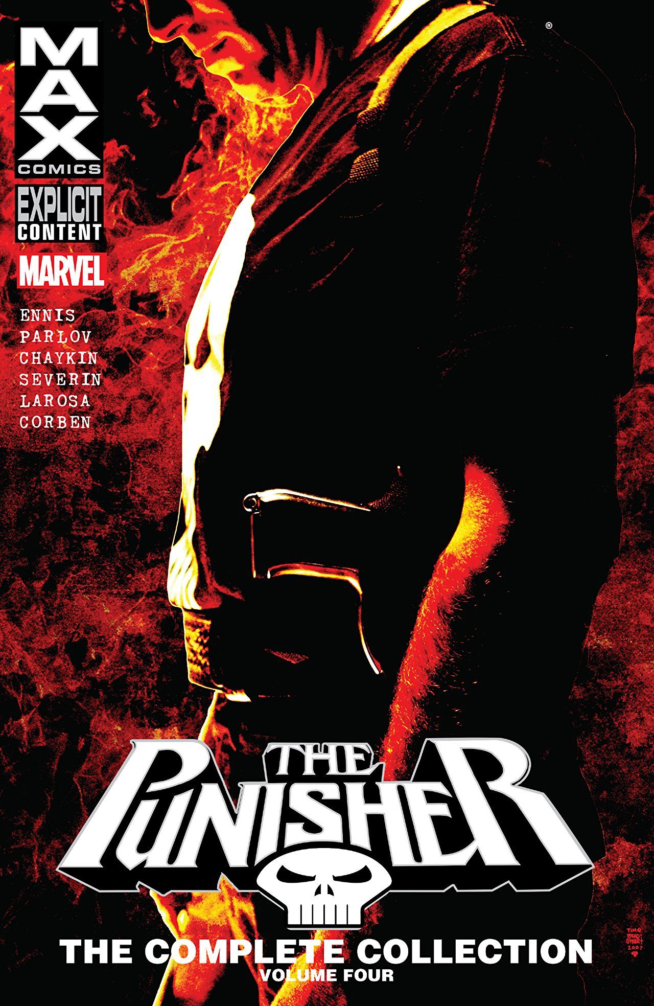 Book cover of The Punisher Max: The Complete Collection, Vol. 4 by Garth Ennis (Writer), Tim Bradstreet (Writer), Goran Parlov (Illus.), Howard Chaykin (Illus.), John Severin (Illus.)