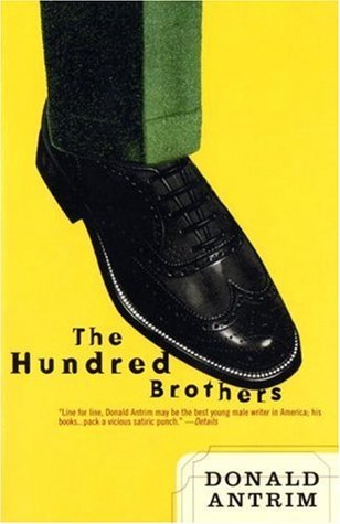 Book cover of The Hundred Brothers by Donald Antrim