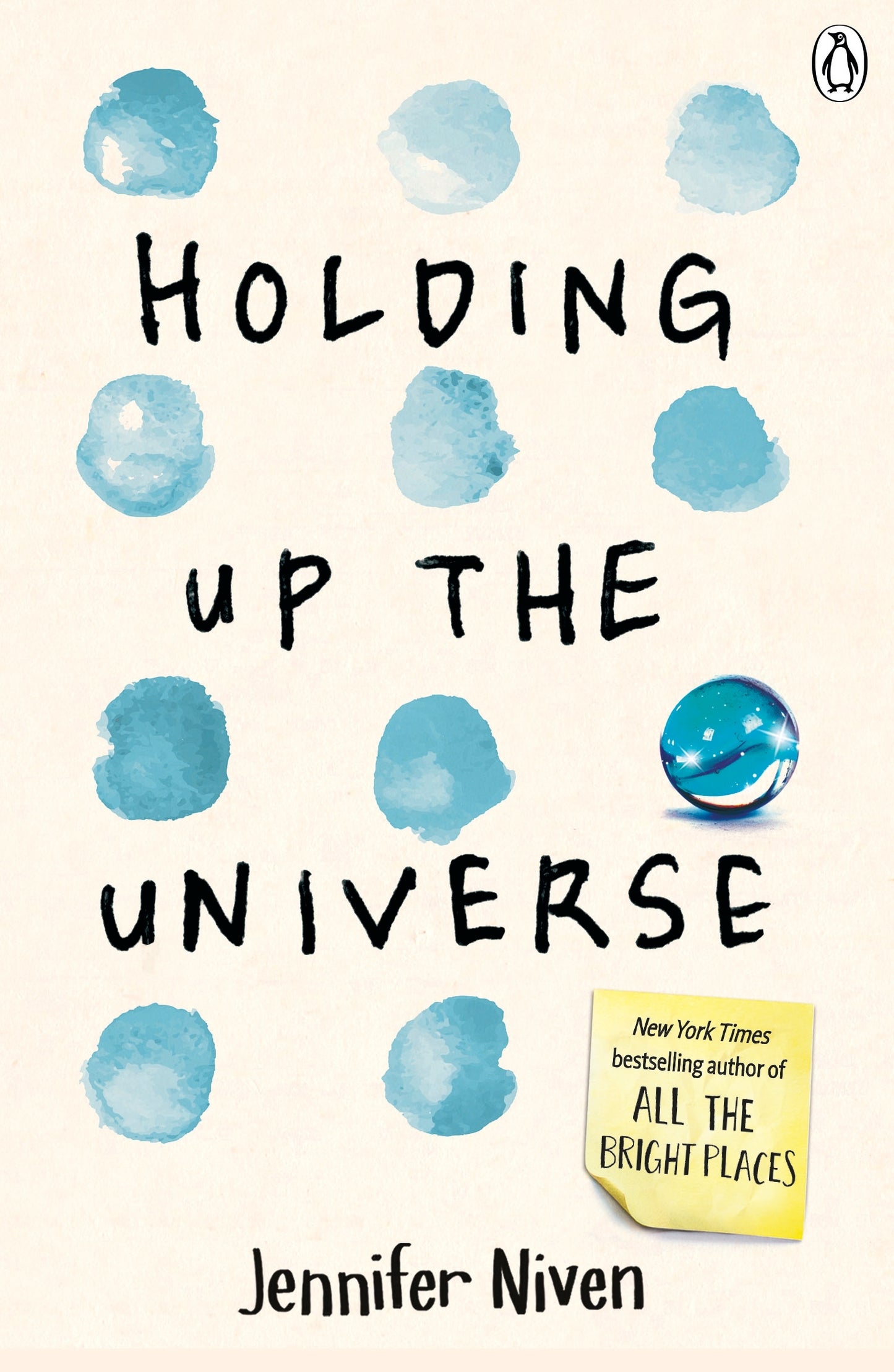 Book cover of Holding Up The Universe by Jennifer Niven