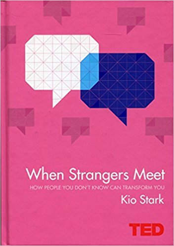Book cover of When Strangers Meet by Kio Stark