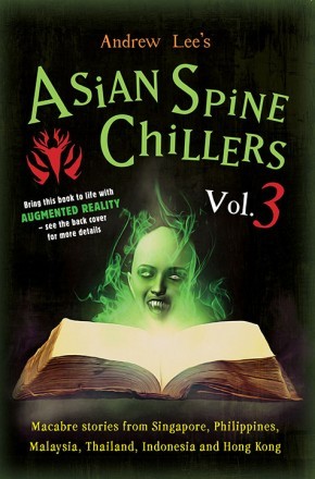 Book cover of Asian Spine Chillers Vol. 3 by Andrew Lee