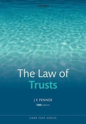Book cover of The Law of Trusts by James E. Penner