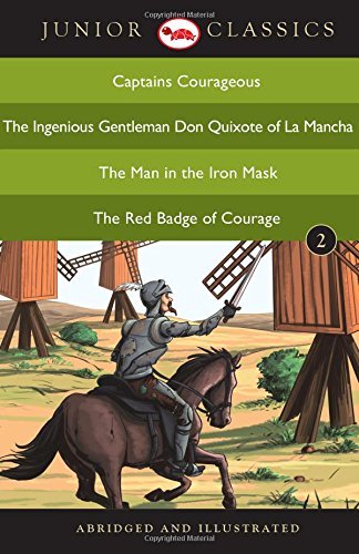 Book cover of Junior Classicbook 2 (Captains Courageous, The Ingenious Gentleman Don Quixote of La Mancha, The Man in the Iron Mask, The Red Badge of Courage) by Rudyard Kipling