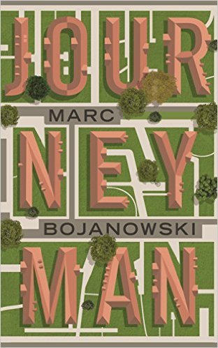 Book cover of Journeyman by Marc Bojanowski