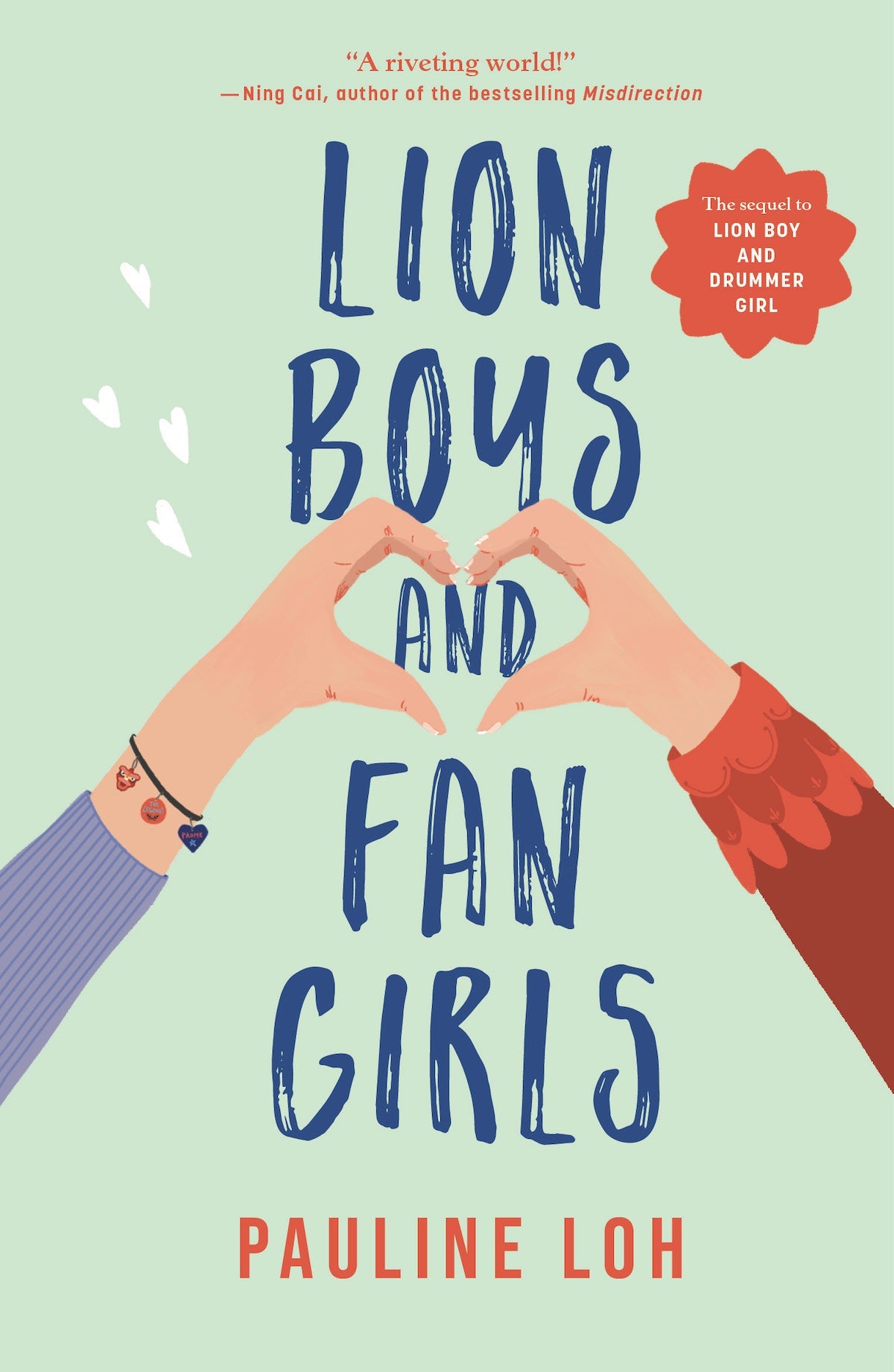 Book cover of Lion Boys And Fan Girls by Pauline Loh