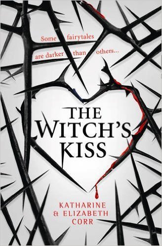 Book cover of The Witch's Kiss by Katharine Corr, Elizabeth Corr