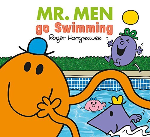 Book cover of Mr. Men Go Swimming by Roger Hargreaves (Creator), Adam Hargreaves