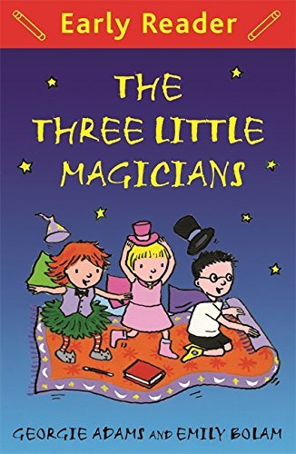 Book cover of The Three Little Magicians by Georgie Adams, Emily Bolam (Illus.)