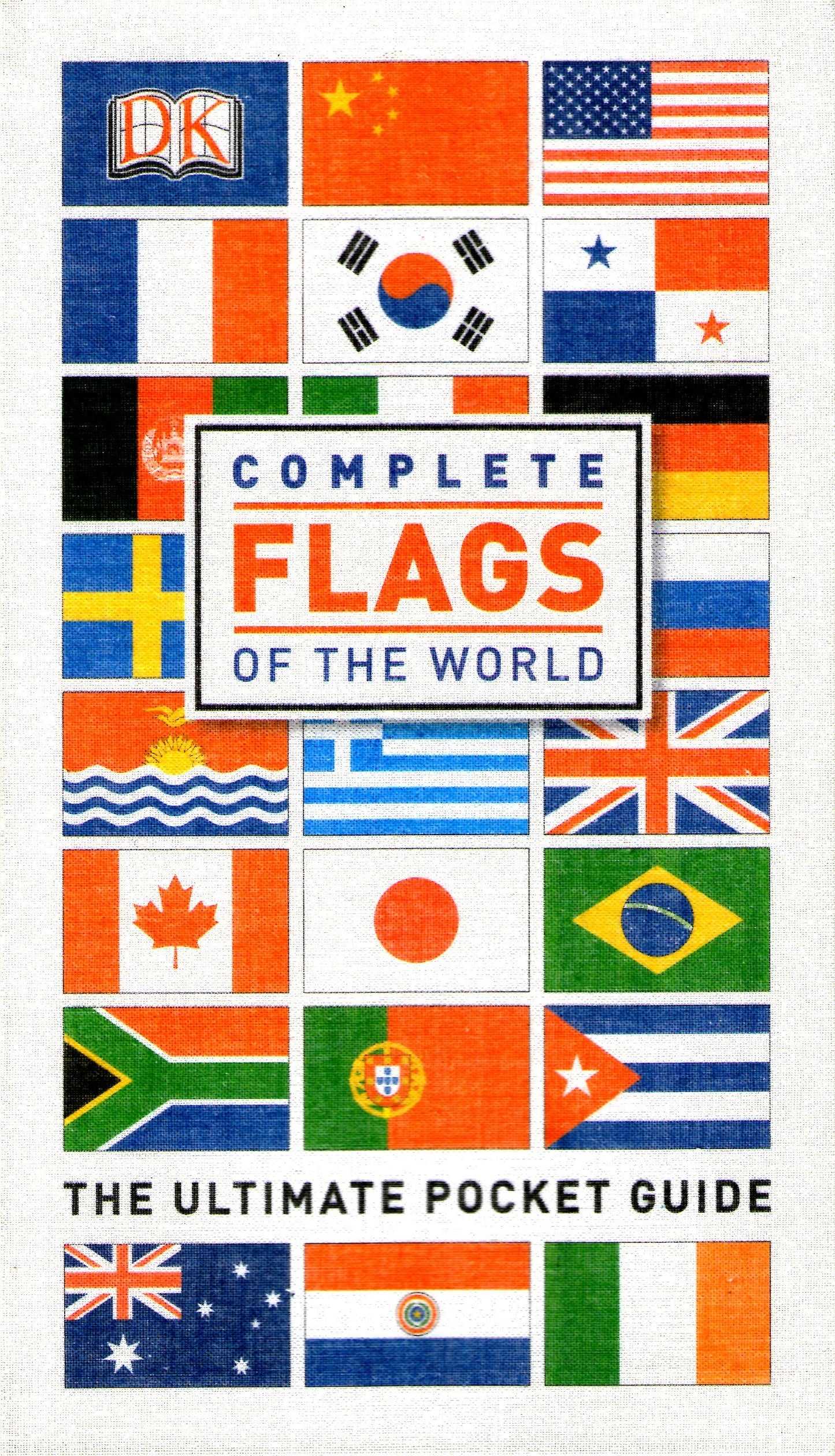Book cover of Complete Flags Of The World by D.K. Publishing