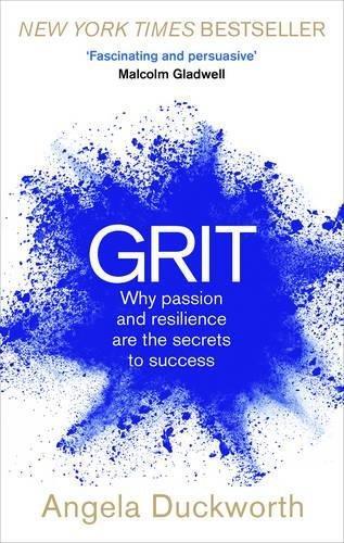 Book cover of Grit: Why Passion And Resilience Are The Secrets To Success by Angela Duckworth