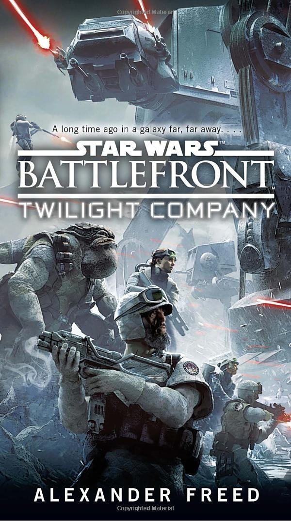 Book cover of Battlefront: Twilight Company by Alexander Freed