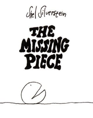 Book cover of The Missing Piece by Shel Silverstein