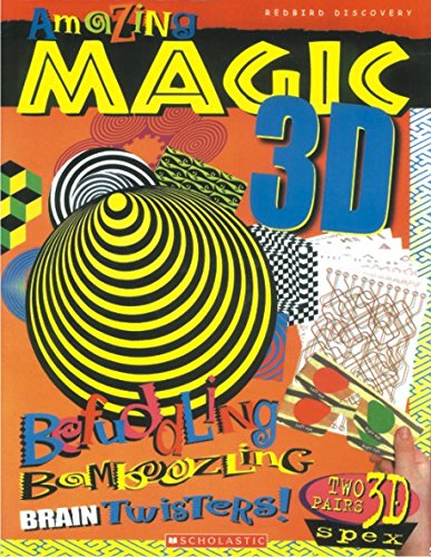 Book cover of Amazing 3D Magic by John   Starke