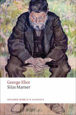 Book cover of Silas Marner by George Eliot, Terence Cave (Ed.)
