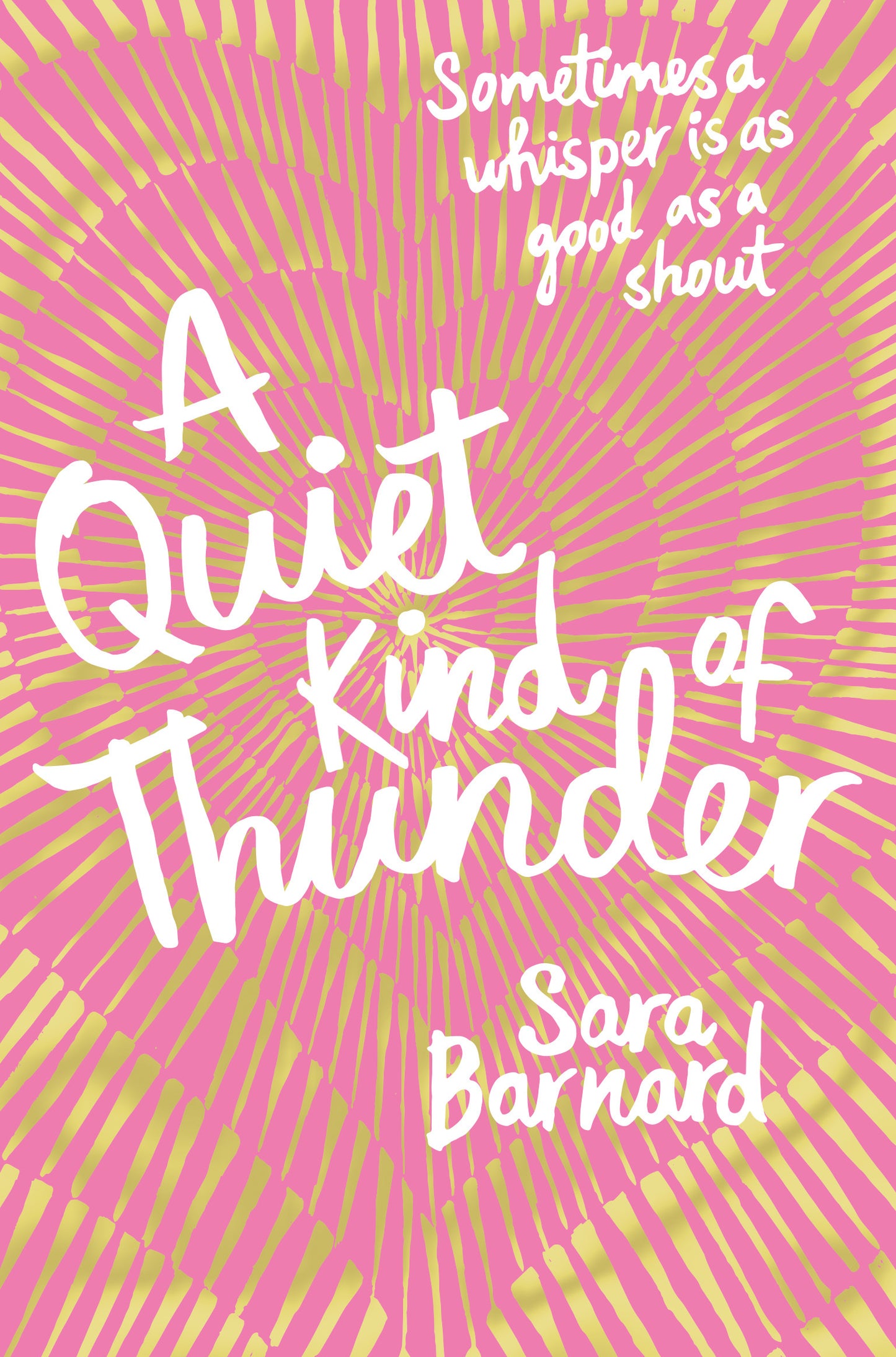 Book cover of A Quiet Kind of Thunder by Sara  Barnard