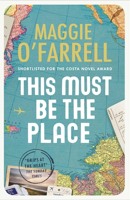 Book cover of This Must Be The Place by Maggie O'Farrell