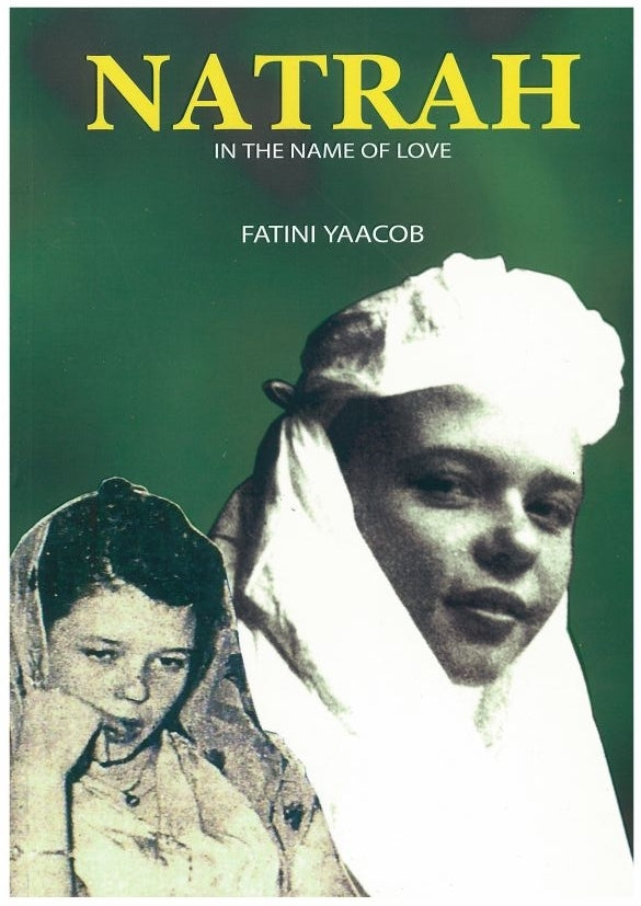 Book cover of Natrah: In The Name Of Love by Fatini Yaacob