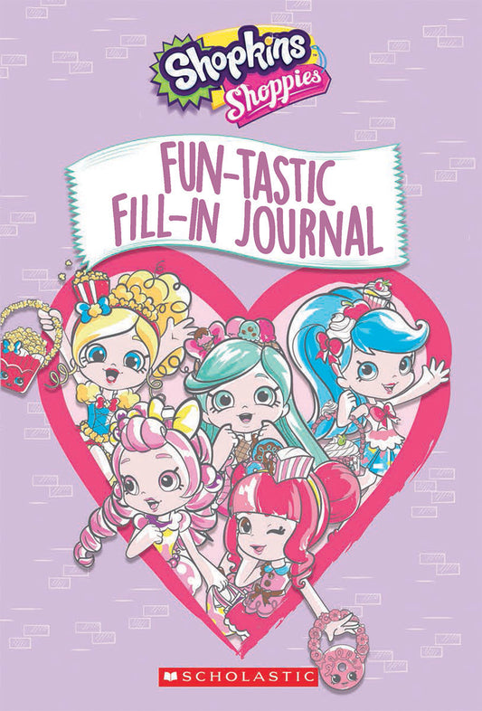 Book cover of Fun-Tastic Fill-In Journal by Scholastic Inc. (Contrib.)
