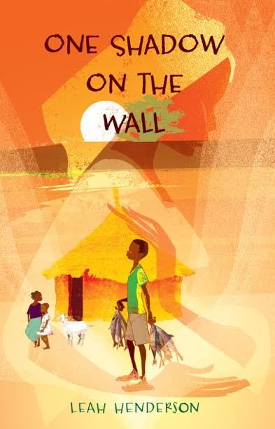Book cover of One Shadow On The Wall by Leah  Henderson