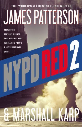 Book cover of NYPD Red 2 by James  Patterson, Marshall Karp