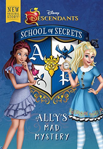 Book cover of Ally's Mad Mystery by Jessica Brody, Disney Storybook Art Team (Illus.)