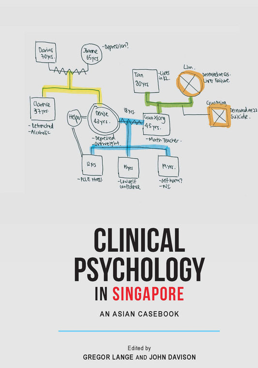 Book cover of Clinical Psychology In Singapore: An Asian Casebook by Gregor Lange and John Davison (editor)