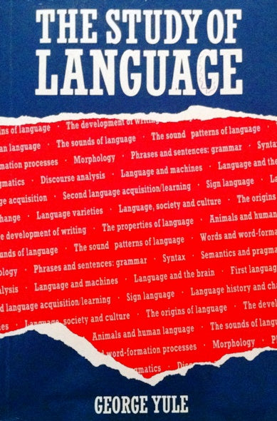 Book cover of The Study Of Language by George Yule
