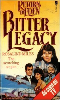 Book cover of Bitter Legacy by Rosalind Miles