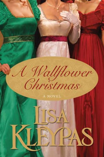 Book cover of A Wallflower Christmas by Lisa Kleypas