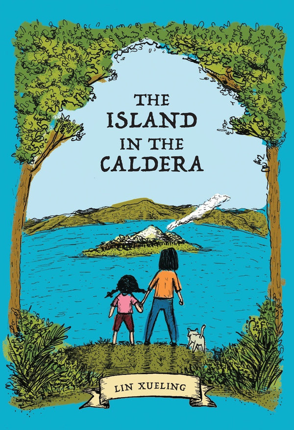 Book cover of The Island In The Caldera by Lin Xueling