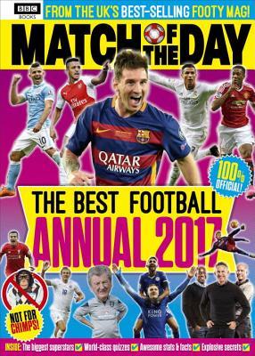 Book cover of Match Of The Day Annual 2017 by Match of the Day