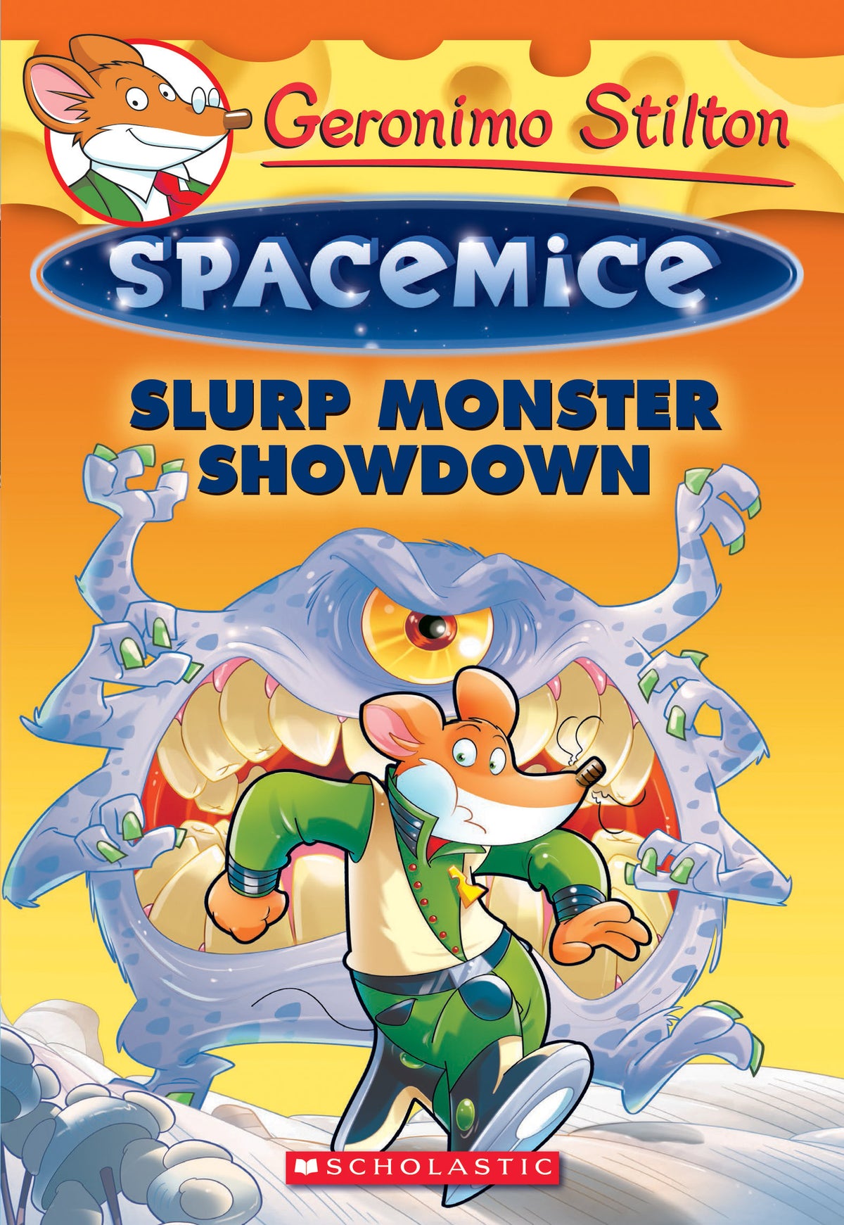 Book cover of Slurp Monster Showdown (Geronimo Stilton Spacemice #9) by Geronimo Stilton