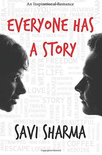 Book cover of Everyone Has A Story by Savi Sharma